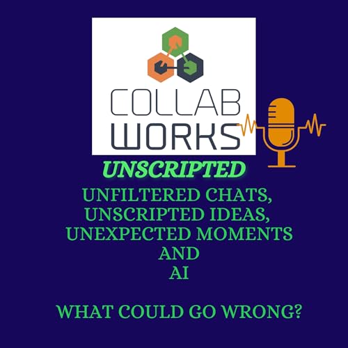 Collab-Works - Unscripted! cover art