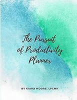 The Pursuit of Productivity Planner 1953181015 Book Cover
