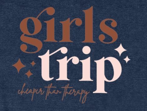 Girls Trip Shirts for Women Travel Besties Tshirt Trip Cheaper Than Therapy Tee Tops - Image 5