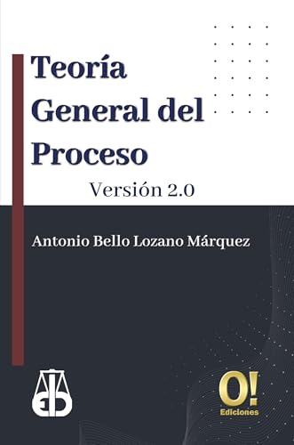 Teoría General del Proceso: Versión 2.0