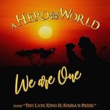 simba lion king voice original  We Are One (From “The Lion King II: Simba’s Pride”)