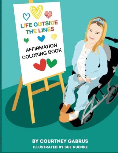 Life Outside the Lines: Affirmation Coloring Book