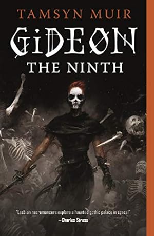 Book cover Gideon the Ninth (The Locked Tomb Series, 1)