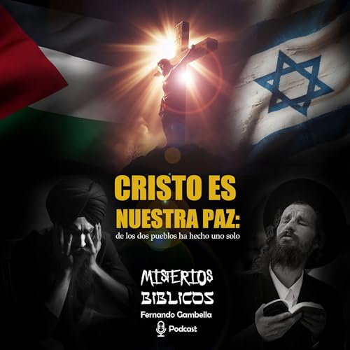 Cristo es nuestra paz, de los dos pueblos a hecho uno solo