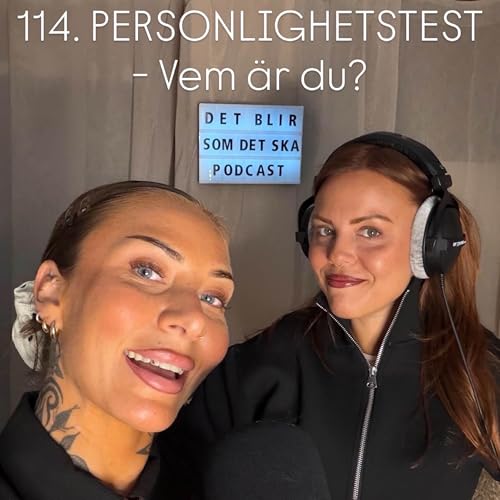 114. PERSONLIGHETSTEST - Vem &auml;r du?