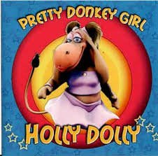 HOLLY DOLLY - PRETTY DONKEY GIRL [Audio CD] HOLLY DOLLY