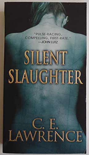 Silent Slaughter (A Lee Campbell Thriller) 0786025638 Book Cover