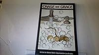 Chase and Grace 096654434X Book Cover