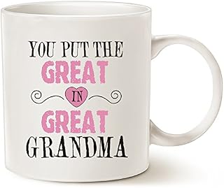 This Might be Wine Christmas Gifts Grandma Coffee Mug, You Put The Great in Great Grandma Best Mother's Day and Birthday Gifts for Your Grandma Grandmother Ceramic Cup White, 11 Oz