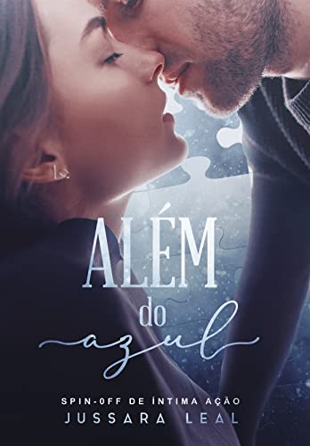 ALÉM DO AZUL: UM ROMANCE ENTRE UM JOVEM NO ESPECTRO AUTISTA E SUA MELHOR AMIGA.