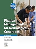Physical Management for Neurological Conditions E-Book (Physiotherapy Essentials) (English Edition)