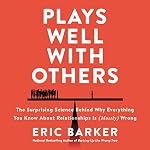 Cover of Plays Well with Others