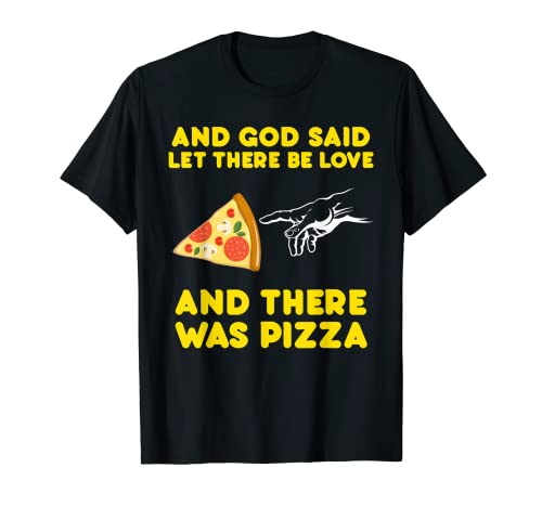 T-shirt à pizza avec inscription « Let There Be Love