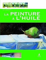 Et si j'apprenais la peinture à l'huile 2809913609 Book Cover