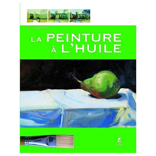 Et si j'apprenais la peinture à l'huile