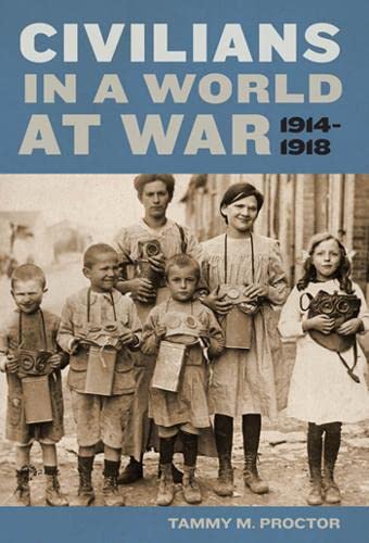 Buy Civilians in a World at War, 1914-1918 — BookShops.in