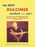 [(The Best Dulcimer Method Yet )] [Author: Albert Gamse] [Apr-1999]