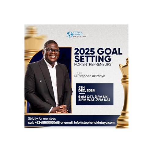 『Goal Setting for Entrepreneurs with Dr Stephen Akintayo』のカバーアート