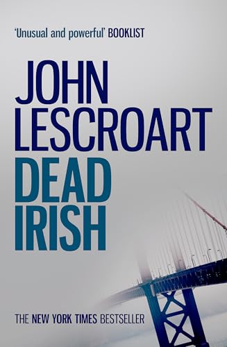 Dead Irish (Dismas Hardy series, book 1): A captivating crime thriller