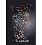 By Precopio, Anthony Mr. Ody: Eternal Traveler Paperback - April 2010