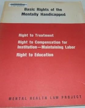 Paperback Basic Rights of the Mentally Handicapped Book