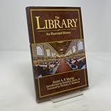 The Library: An Illustrated History