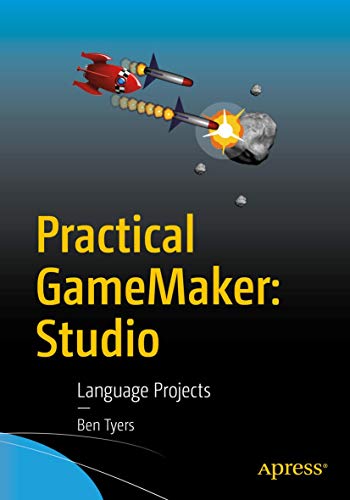 Practical Gamemaker: Studio: Language Projects