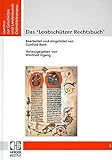  Das ´Leobschützer Rechtsbuch´ (Quellen zur Geschichte und Landeskunde Ostmitteleuropas)