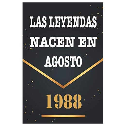 Las Leyendas Nacen En Agosto De 1988: Libro de visitas de 32 años, cuaderno, 120 páginas de felicitaciones, idea de regalo, regalo de 32 aniversario para pareja, niño, mujer, hombre