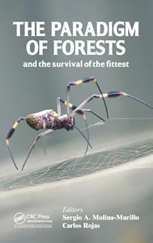 Hardcover The Paradigm of Forests and the Survival of the Fittest Book