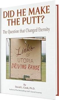 Hardcover Did He Make the Putt?: The Question That Changed Eternity Book