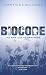 Biocode: The New Age of Genomics