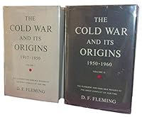 Rare - Fleming THE COLD WAR & ITS ORIGINS 1917-1960 First US Edition Two Volume Set DJs B08V96XX75 Book Cover