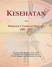 Kesehatan: Webster's Timeline History, 1900 - 2007