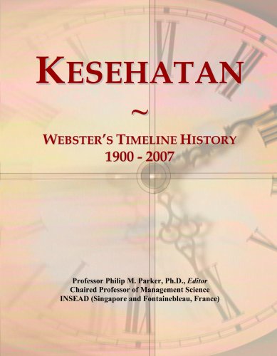 Kesehatan: Webster's Timeline History, 1900 - 2007