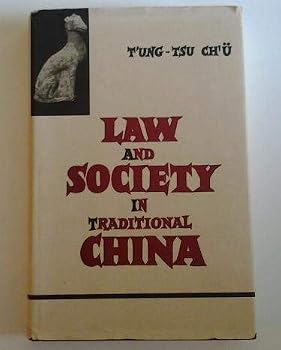 Law and Society in Traditional China