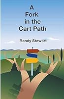 A Fork in the Cart Path 1849148465 Book Cover