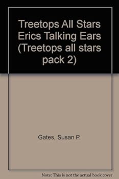 Paperback Oxford Reading Tree: TreeTops All Stars: Eric's Talking Ears (Treetops All Stars Pack 2) Book