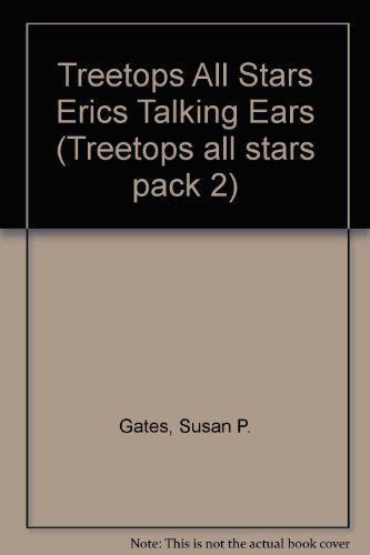 Oxford Reading Tree: TreeTops All Stars: Eric's Talking Ears (Treetops ...