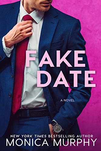 Fake Date (Dating Series Book 2)