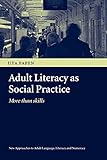 Photo Gallery adult literacy as social practice: more than skills