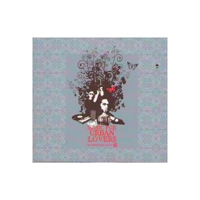 Music For Urban Lovers -Open Minded Music 2006