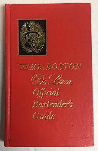 Old Mr. Boston De Luxe Official Bartender's Guide [Unknown] B00UAU4DBM Book Cover
