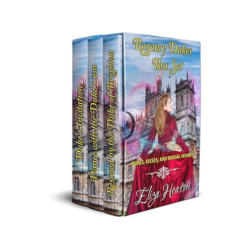 Regency Dukes Box Set - Short Stories by Eliza Heaton, His Everlasting Love Media episode artwork