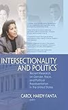 Intersectionality And Politics: Recent Research on Gender, Race, and Political Representation in the United States