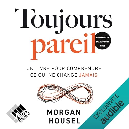 Toujours pareil [Written by Morgan Housel] episode artwork
