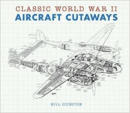 Classic World War II Aircraft Cutaways 1435152824 Book Cover