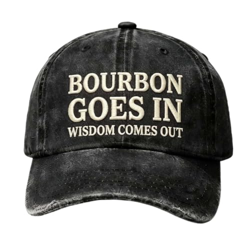 Funny Embroidered Hat，Bourbon Goes in Wisdom Comes Out2