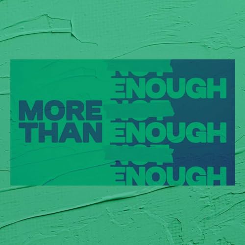 More Than Enough: Why I Tithe