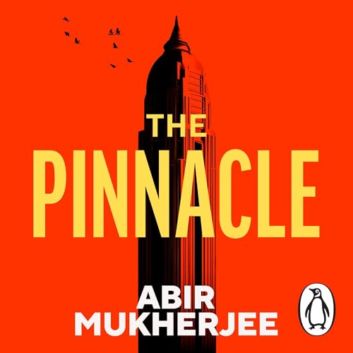 The Pinnacle: The gripping and unmissable new thriller from the author of Hunted